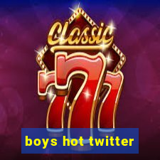 boys hot twitter