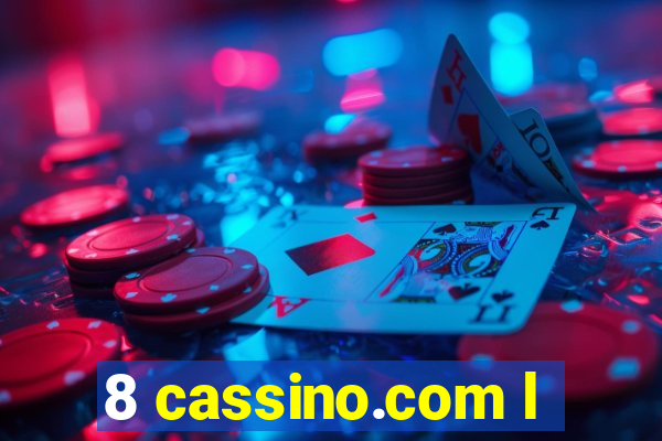 8 cassino.com l