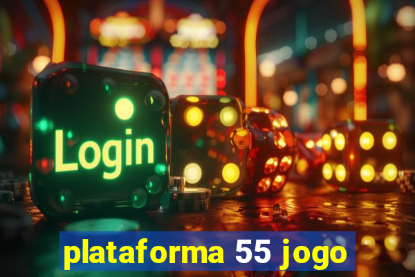 plataforma 55 jogo