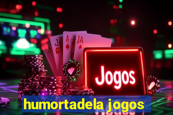 humortadela jogos