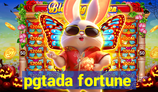 pgtada fortune