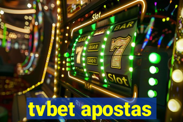 tvbet apostas