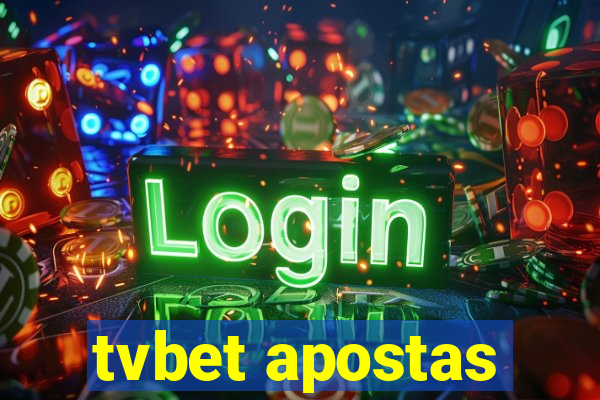 tvbet apostas