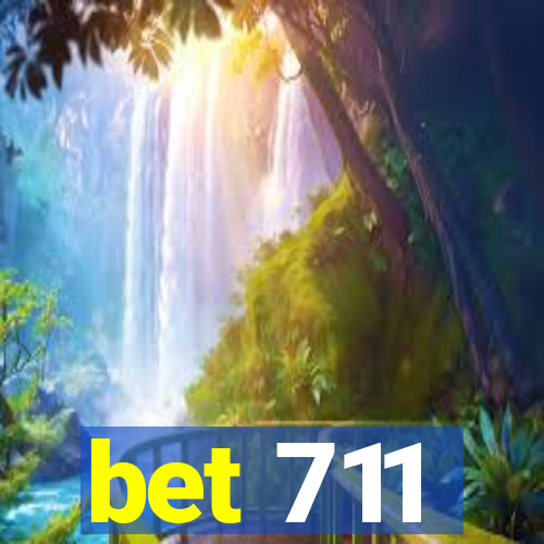 bet 711