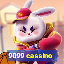 9099 cassino