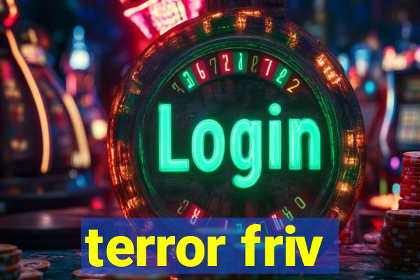 terror friv