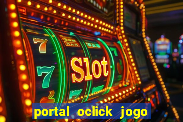 portal oclick jogo do bicho