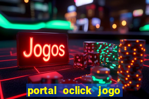 portal oclick jogo do bicho