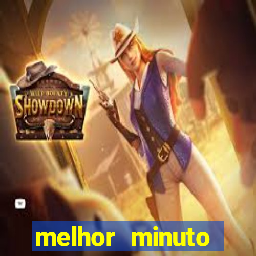 melhor minuto fortune ox