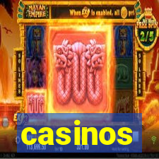 casinos