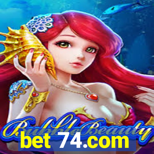 bet 74.com