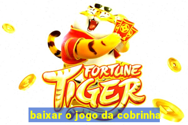 baixar o jogo da cobrinha