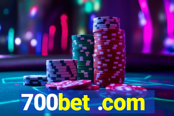 700bet .com