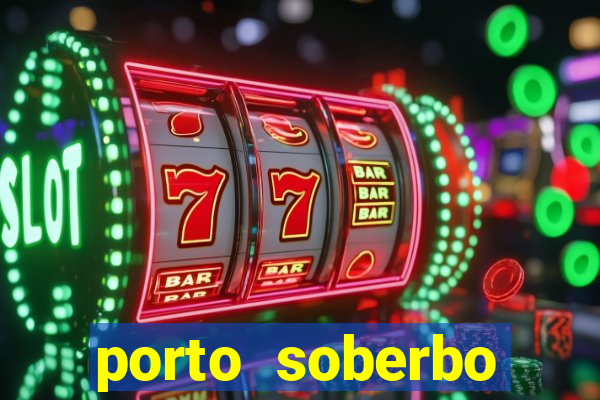 porto soberbo argentina compras