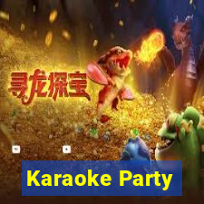 Karaoke Party