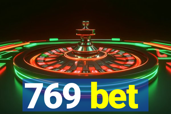 769 bet