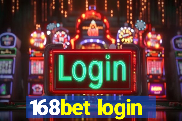 168bet login