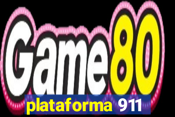 plataforma 911