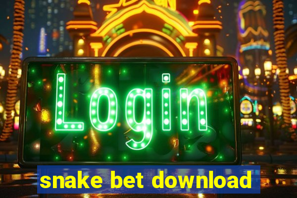 snake bet download