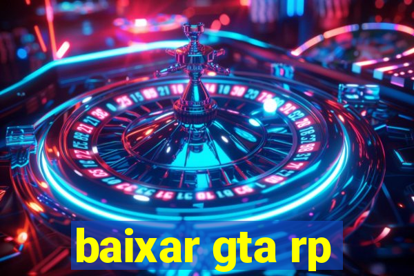 baixar gta rp