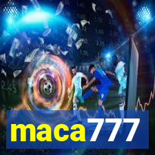 maca777