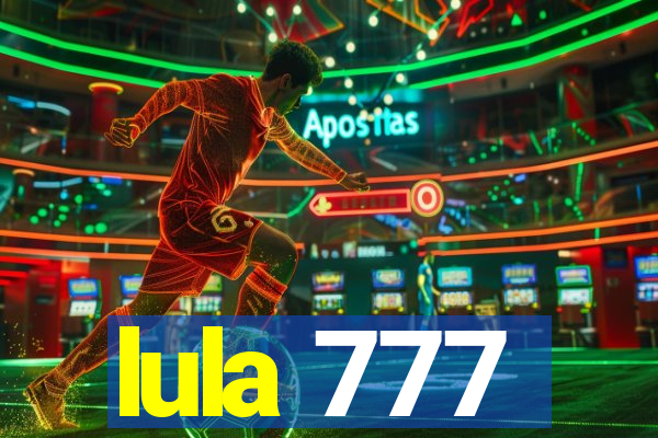 lula 777