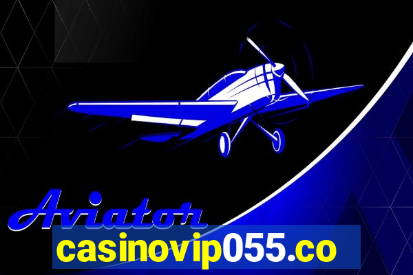 casinovip055.com