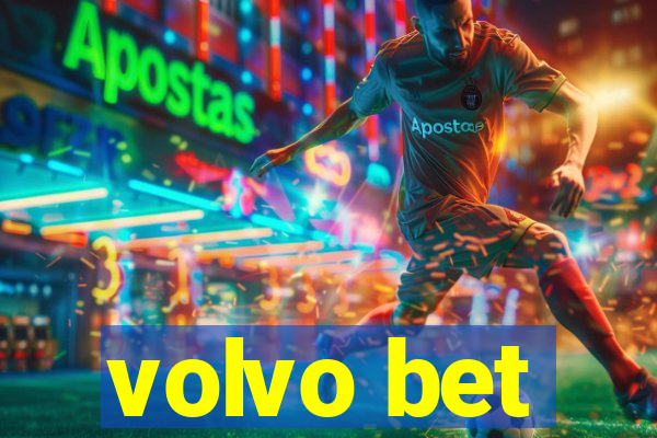 volvo bet