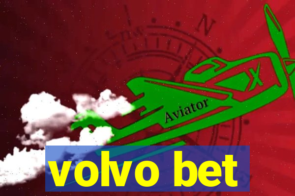 volvo bet