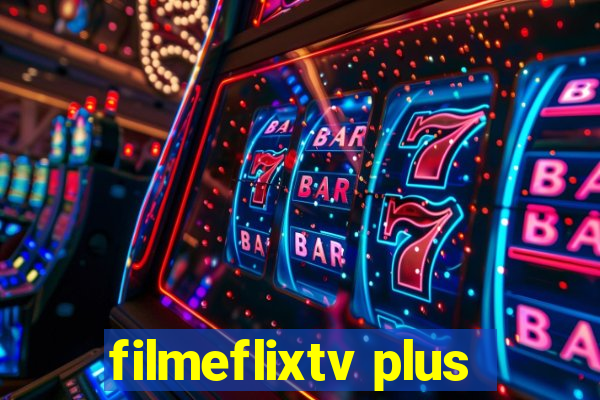 filmeflixtv plus