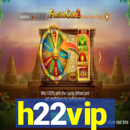 h22vip