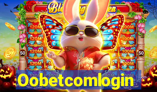 Oobetcomlogin