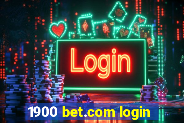 1900 bet.com login