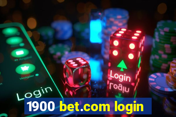 1900 bet.com login