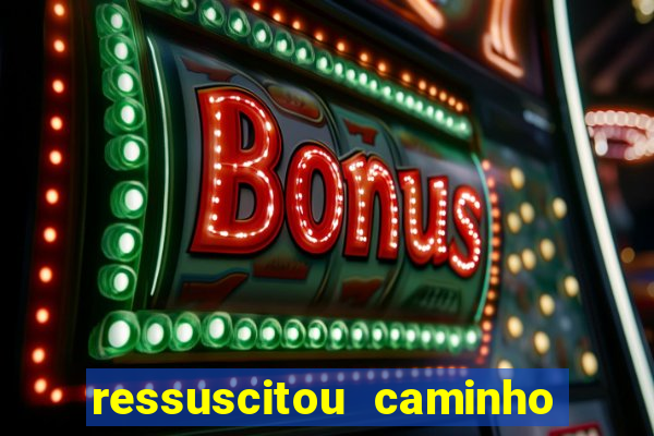 ressuscitou caminho neocatecumenal pdf