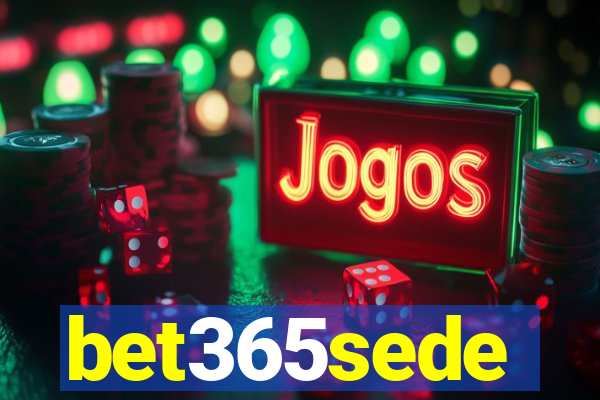 bet365sede