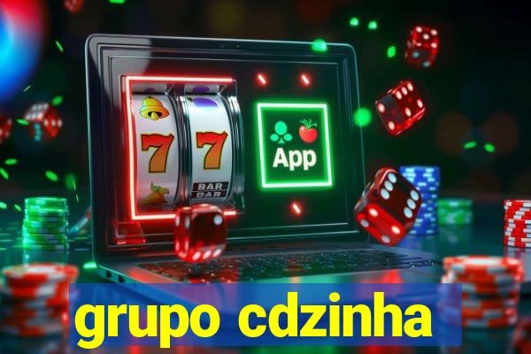 grupo cdzinha