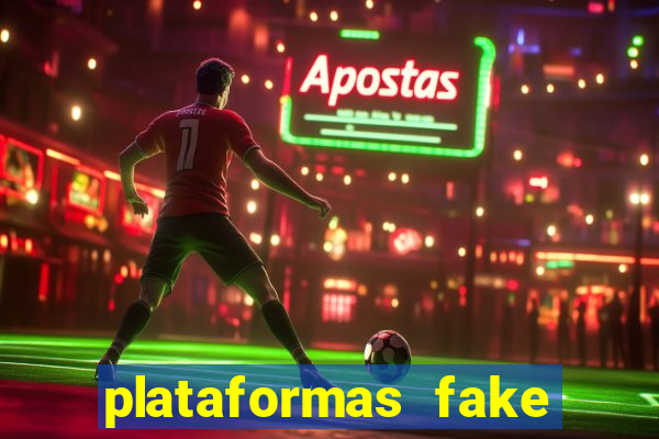 plataformas fake para brincar