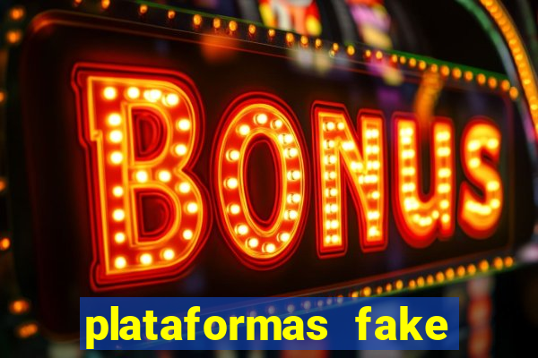 plataformas fake para brincar