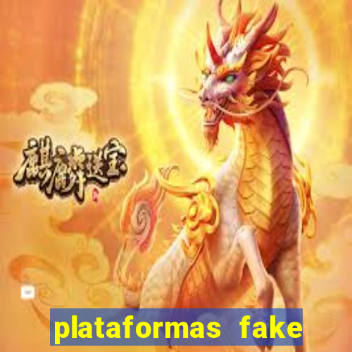 plataformas fake para brincar