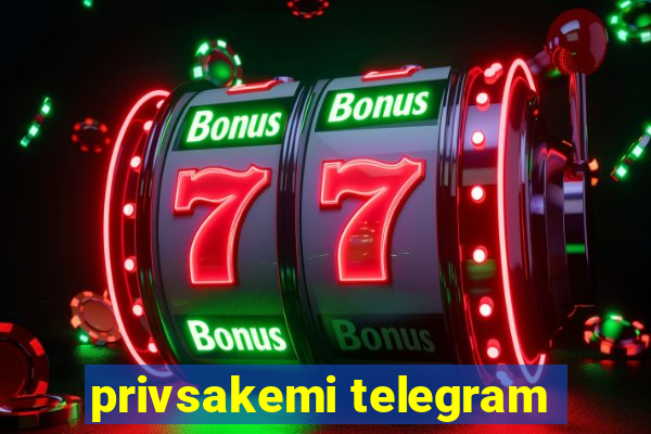 privsakemi telegram