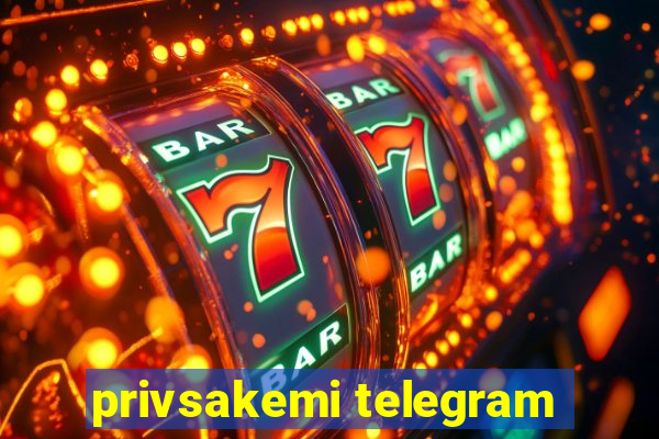 privsakemi telegram