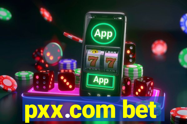 pxx.com bet