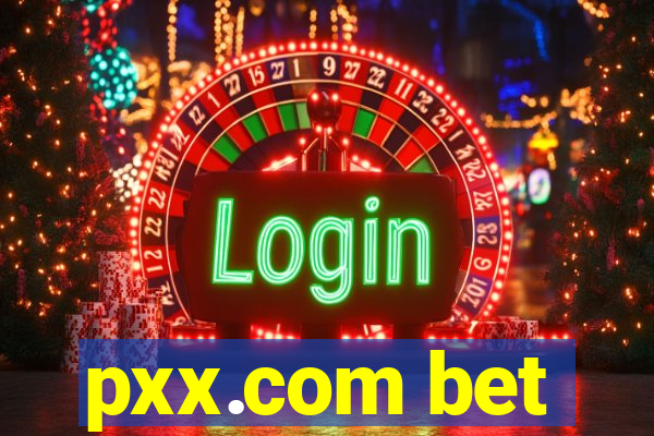 pxx.com bet