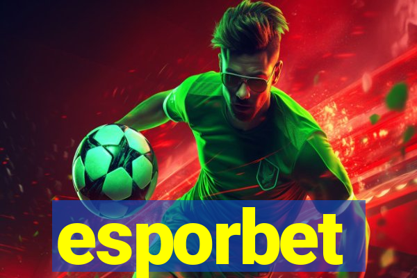 esporbet