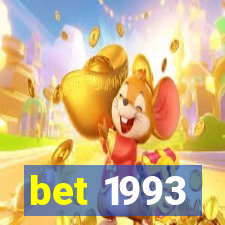 bet 1993