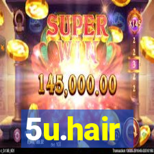 5u.hair