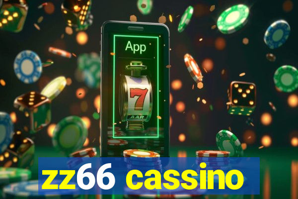 zz66 cassino