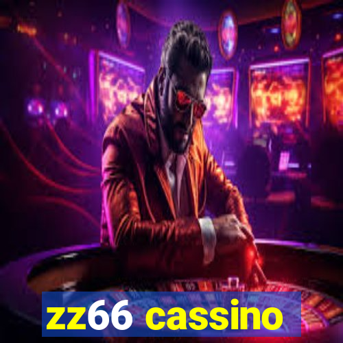 zz66 cassino