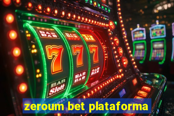 zeroum bet plataforma